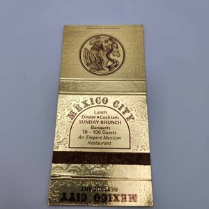 Vintage Matchbook Mexico City Restaurant Fullerton,California 1950 1960s Ephemer